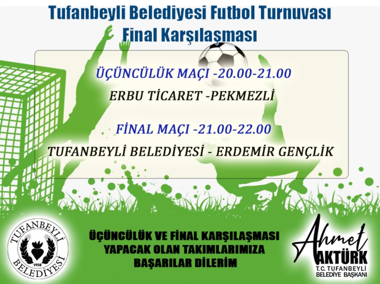 FUTBOL TURNUVASINDA FİNAL ZAMANI